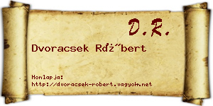 Dvoracsek Róbert névjegykártya